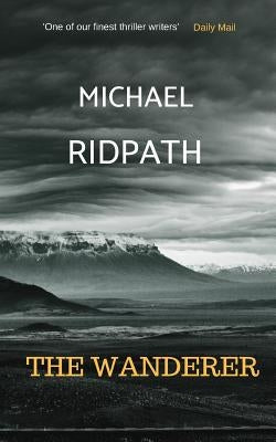 The Wanderer: A Magnus Iceland Mystery by Ridpath, Michael