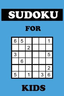 Sudoku For Kids: 100 Mini Sudoku 6X6 Puzzles With Blue Cover by Shamrock Logbook