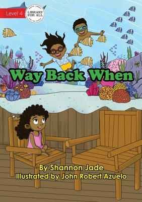 Way Back When by Jade, Shannon
