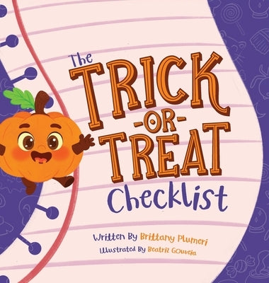 The Trick or Treat Checklist by Plumeri, Brittany