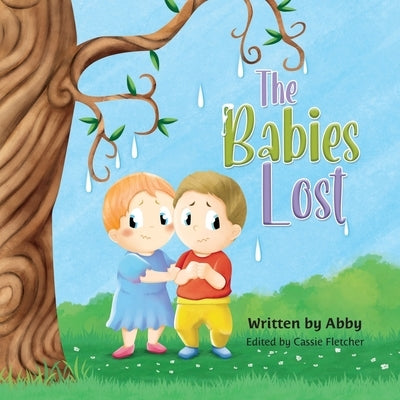 The Babies Lost by Fletcher, Cassie