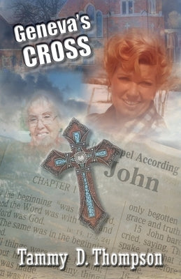 Geneva's Cross by Thompson, Tammy D.
