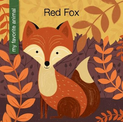 Red Fox by Loh-Hagan, Virginia