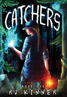 Catchers: Book One by Kinner, Rj