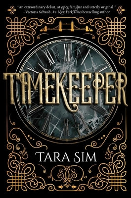 Timekeeper: Volume 1 by Sim, Tara