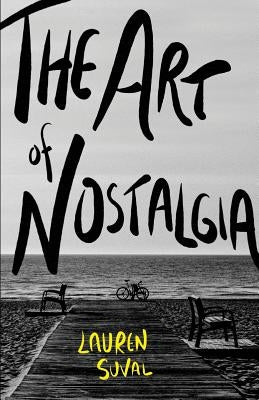 The Art of Nostalgia by Catalog, Thought