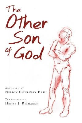 The Other Son of God by Richards, Henry J.