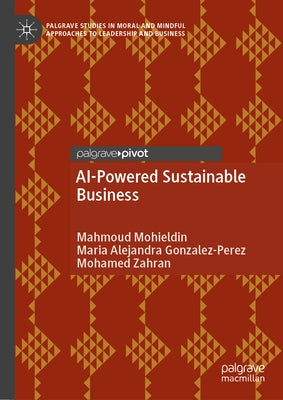AI-Powered Sustainable Business by Mohieldin, Mahmoud