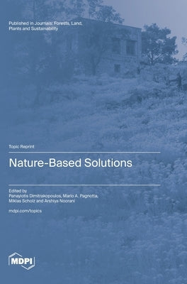 Nature-Based Solutions by Dimitrakopoulos, Panayiotis G.