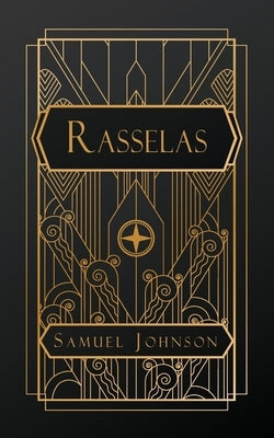 Rasselas, Prince of Abyssinia by Johnson, Samuel