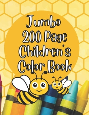 JUMBO 200 Page Coloring Book for Children by Waite, Nicole