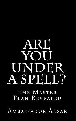 Are You Under A Spell: The Master Plan Revealed by Gonney, Nubia