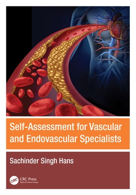 Self-Assessment for Vascular and Endovascular Specialists by Hans, Sachinder Singh