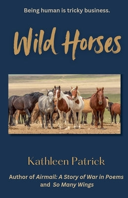 Wild Horses by Patrick, Kathleen