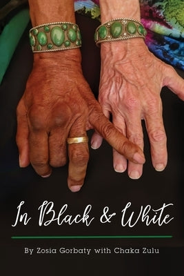 In Black & White by Gorbaty, Zosia