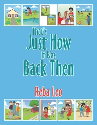 That's just how it was back then by Leo, Reba
