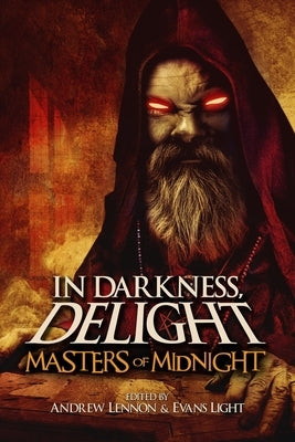 In Darkness, Delight: Masters of Midnight by Light, Evans