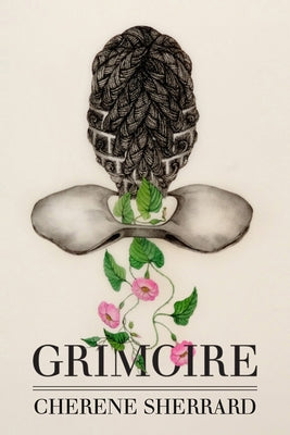 Grimoire by Sherrard, Cherene