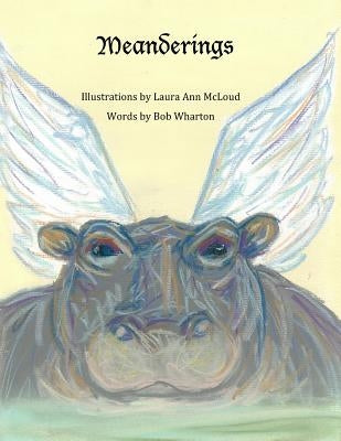 Meanderings by McLoud, Laura Ann