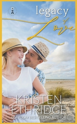 Legacy of Love by Ethridge, Kristen