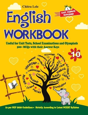 English Workbook Class 10: Useful for Unit Tests, School Examinations & Olympiads by Lele, Chitra
