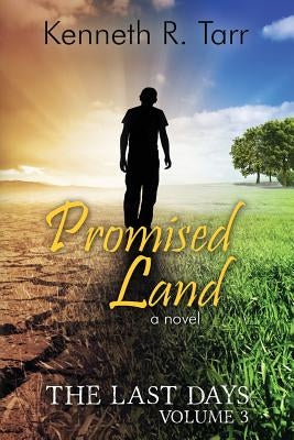 Promised Land by Tarr, Kenneth R.