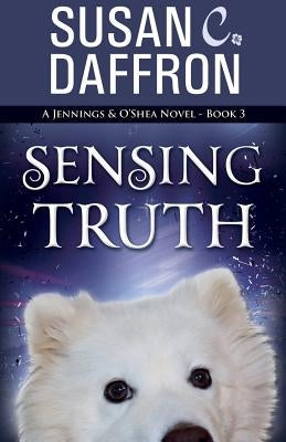 Sensing Truth by Daffron, Susan C.