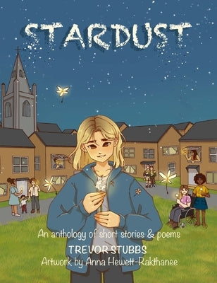 Stardust by Stubbs, Trevor N.
