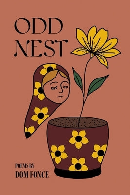 Odd Nest by Fonce, Dom