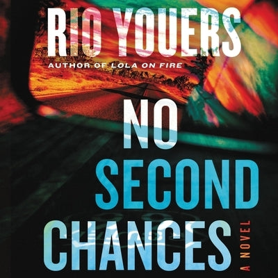 No Second Chances by Youers, Rio