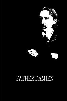 Father Damien by Stevenson, Robert Louis