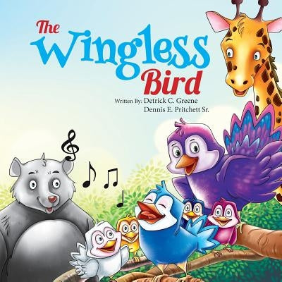 The Wingless Bird by Greene, Detrick C.