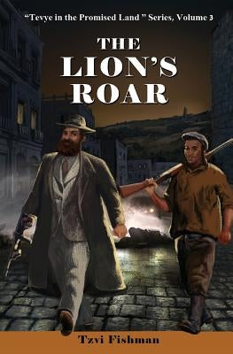 The Lion's Roar by Fishman, Tzvi