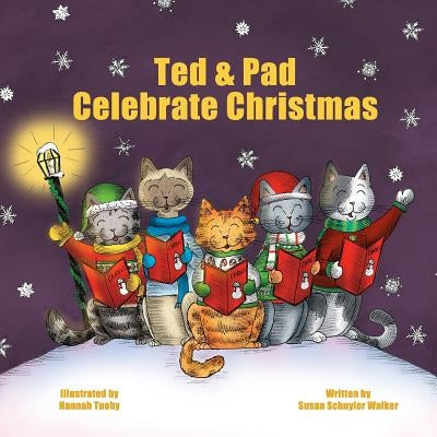 Ted & Pad Celebrate Christmas by Tuohy, Hannah