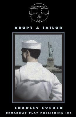 Adopt A Sailor by Evered, Charles