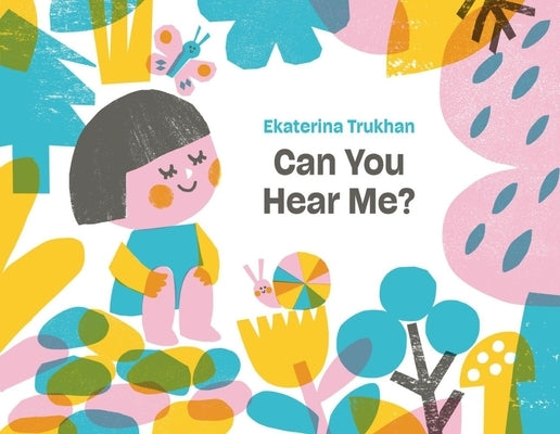 Can You Hear Me? by Trukhan, Ekaterina
