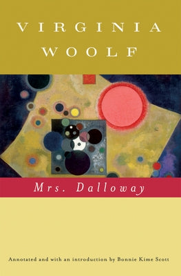 Mrs. Dalloway (Annotated) by Woolf, Virginia