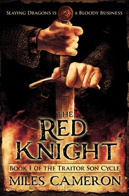 The Red Knight by Cameron, Miles