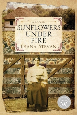 Sunflowers Under Fire by Stevan, Diana