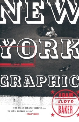 New York Graphic by Baker, Adam Lloyd
