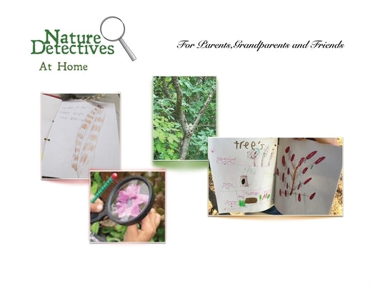Nature Detectives at Home by Kelley, Janice