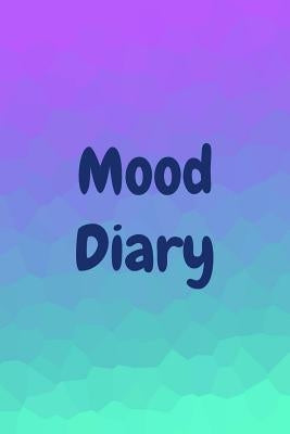 Mood Diary: Calming Cool Pastel Colors by Watts, Sara a.
