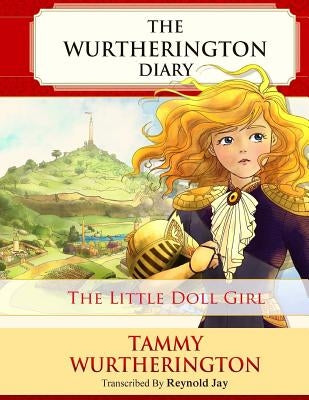 The Little Doll Girl: Pre-Teen Parchment Edition by Hassan, Nour