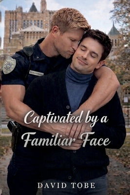 Captivated by a Familiar Face by Tobe, David