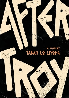 after troy by Lo Liyong, Taban