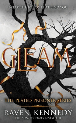 Gleam by Kennedy, Raven