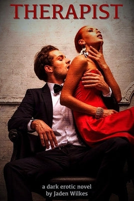 Therapist by Wilkes, Jaden