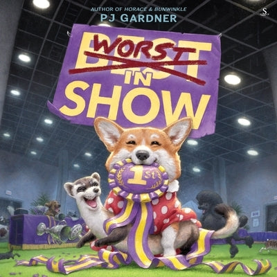Worst in Show by Gardner, Pj