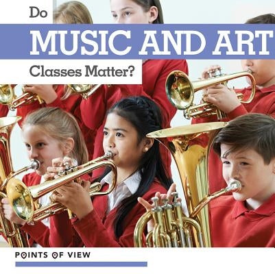 Do Music and Art Classes Matter? by Hamilton, Robert M.