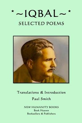 Iqbal: Selected Poems by Iqbal